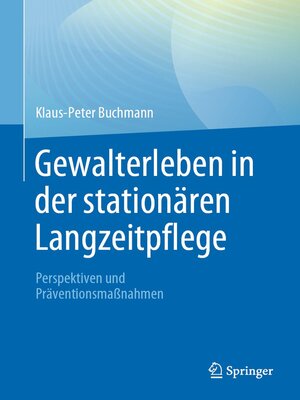 cover image of Gewalterleben in der stationären Langzeitpflege